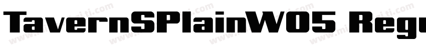 TavernSPlainW05 Regular Regular字体转换